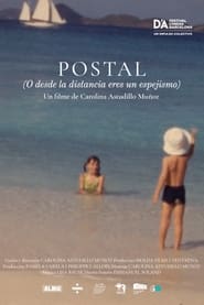 Poster Postal (O, desde la distancia eres un espejismo)