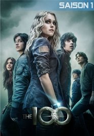 The 100 - Season 1 Episode 1 : Pilot