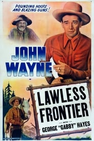 The Lawless Frontier постер