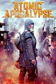 Atomic Apocalypse постер