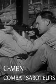 The March of Time: G-Men Combat Saboteurs