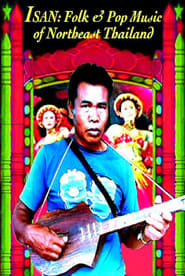 Image Isan: Folk and Pop Music of Northeast Thailand