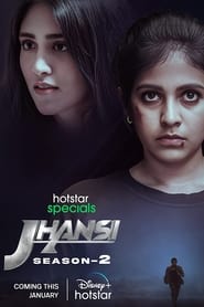 Jhansi (Season 2) Hindi & Multi Audio Webseries Download | WEB-DL 480p 720p 1080p