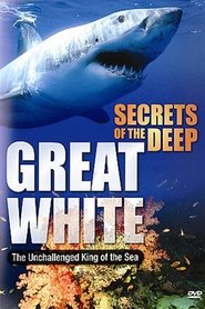 Poster Secrets of the Deep: Great White 2008