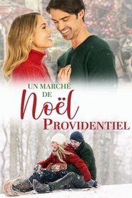 Un Marché de Noël providentiel streaming