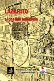 Poster Lazarito Blanco: el chasqui milagroso 2016