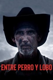 watch Entre perro y lobo now