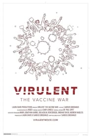 Poster Virulent: The Vaccine War