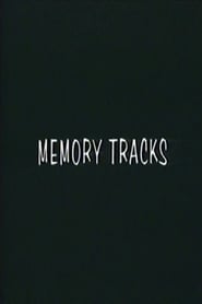 Memory Tracks