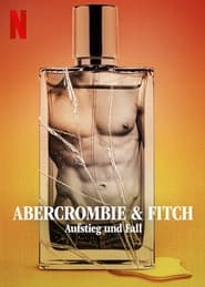 Poster Abercrombie & Fitch: Aufstieg und Fall