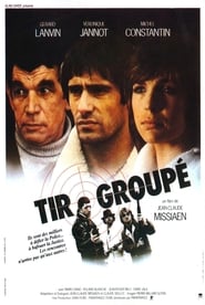 Film Tir groupé streaming