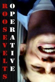 Poster Roosevelt's Operative 2014