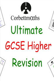 Ultimate GCSE Maths Higher Revision Video - Edexcel AQA OCR - Corbettmaths
