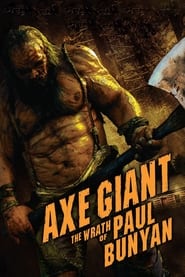 Axe Giant: The Wrath of Paul Bunyan постер