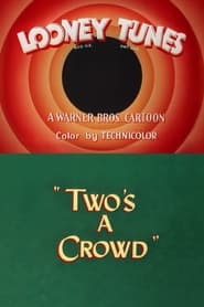 Two’s a Crowd (1950)