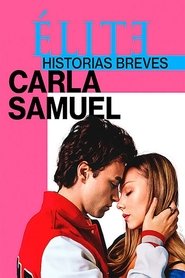 Elite Histórias Breves: Carla Samuel