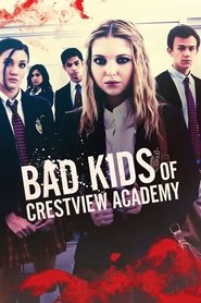 Poster van Bad Kids of Crestview Academy