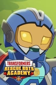 Transformers: Rescue Bots Academy постер