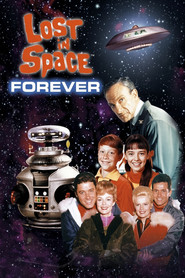 Lost in Space Forever