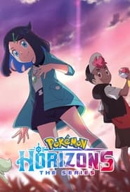 Pokemon Horizons: The Series постер