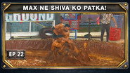 Max Ne Shiva Ko Patka!