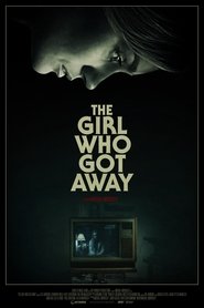 The Girl Who Got Away film en streaming