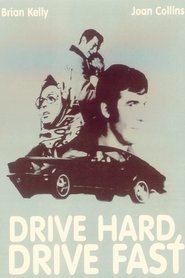 Poster Drive Hard, Drive Fast 1970