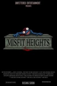 Poster Misfit Heights