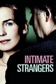 Intimate Strangers / გულწრფელი აღიარება