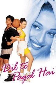 Dil To Pagal Hai Dil To Pagal Hai