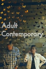 مشاهدة فيلم Adult Contemporary 2025 مترجم بجودة عالية