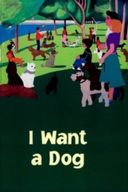 Poster I Want a Dog