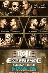 ROH: The Experience