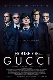 House of Gucci 2021 Svenska filmer online gratis