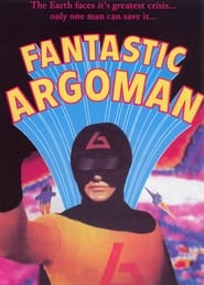 Argoman the Fantastic Superman постер