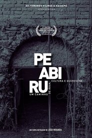 Peabiru: Um caminho de água, cultura e querosene Film Gratis På Nettet Se Peabiru: Um caminho de água, cultura e querosene Film Gratis På Nettet Med Danske Undertekster