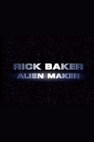 Poster Rick Baker: Alien Maker