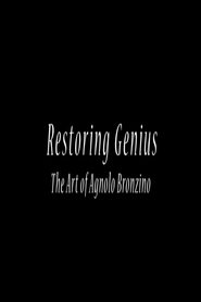 Poster Restoring Genius: The Art of Agnolo Bronzino