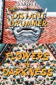 Poster The Distant Drummer: Flowers of Darkness 1972