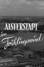 Alsterstadt im Fr&uuml;hlingswind (1958)