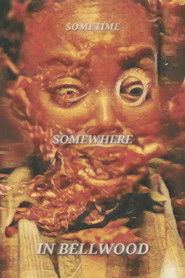 Sometime, Somewhere, in Bellwood (2025)