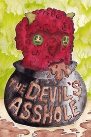 The Devil’s Asshole (2019)