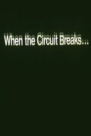 When The Circuit Breaks... America's Energy Crisis