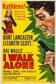 I Walk Alone постер