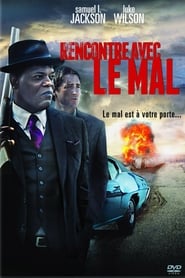 Rencontre avec le mal streaming – Cinemay