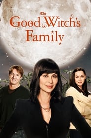 Poster The Good Witch's Family 2011