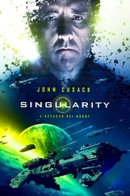 Singularity – L’attacco dei robot (2017)