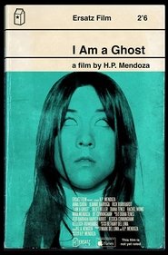 I Am a Ghost (2012) I Am a Ghost (2012)