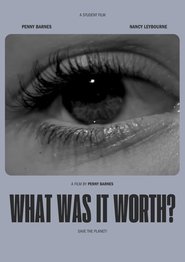 WHAT WAS IT WORTH? (2024)