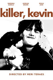 Killer, Kevin